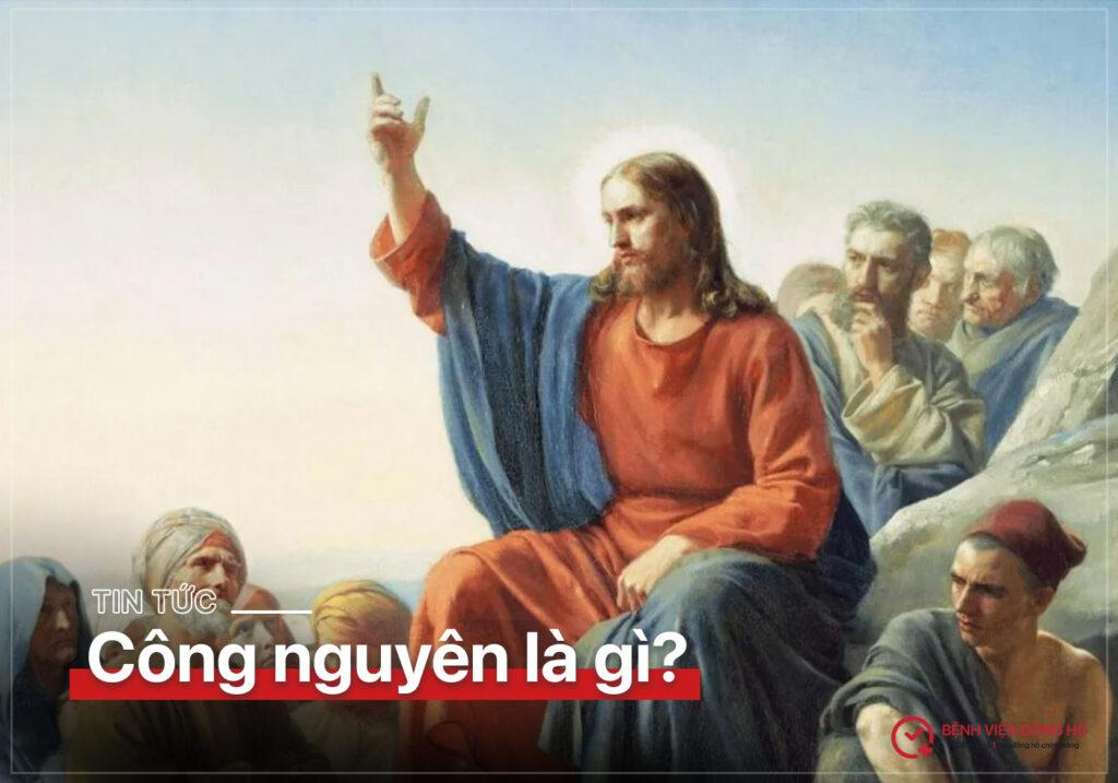 Cong nguyen la gi Truoc cong nguyen va sau cong nguyen 5